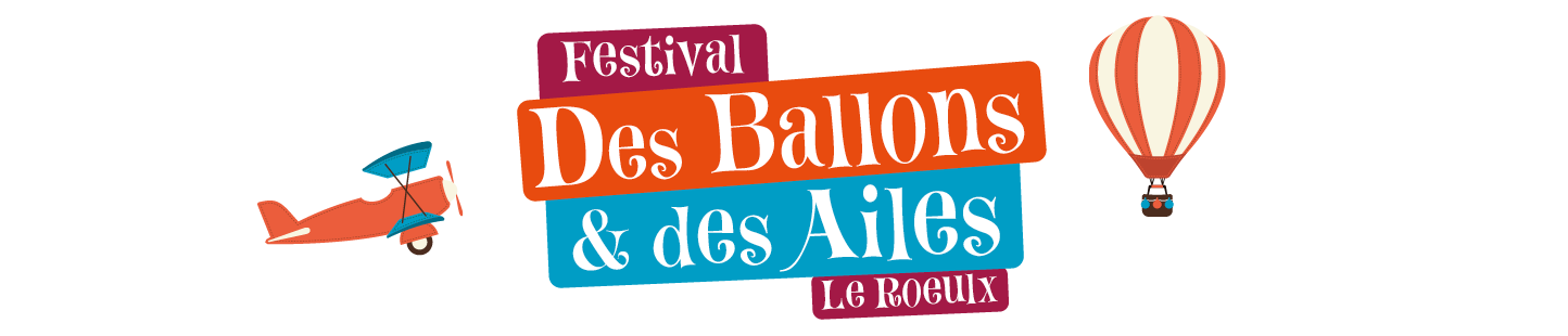 Festival Des Ballons et des Ailes Festival Des Ballons et des Ailes